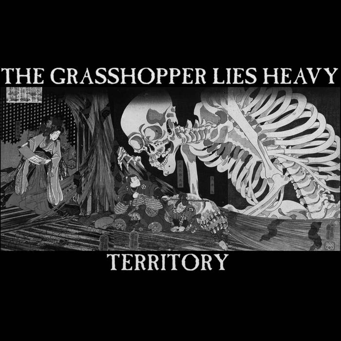 THE GRASSHOPPER LIES HEAVY - Territory cover 