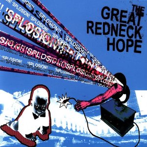 THE GREAT REDNECK HOPE - 'Splosion!! cover 