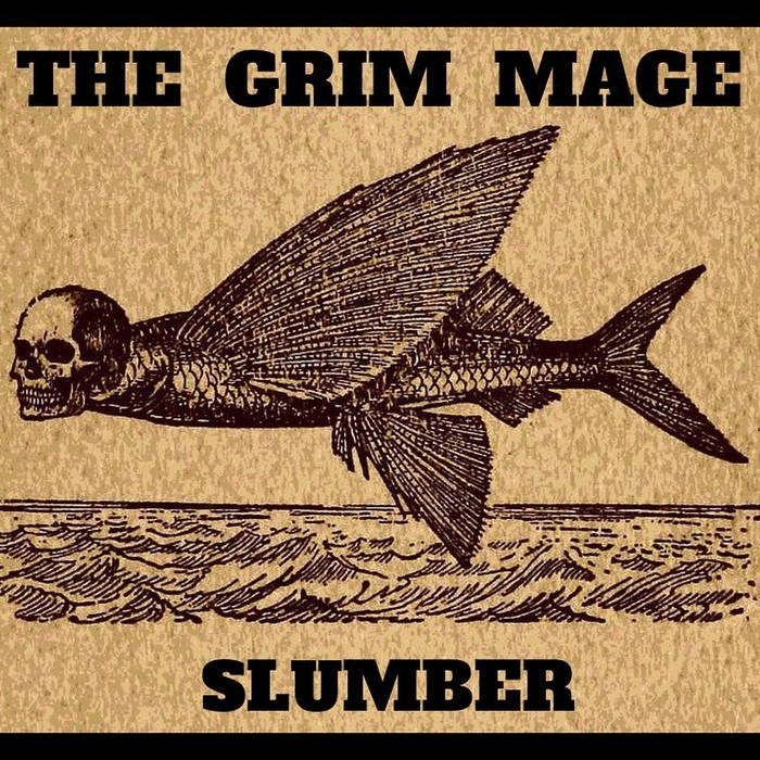 THE GRIM MAGE - Slumber cover 