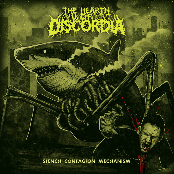 THE HEARTH OF DISCORDIA - Stench Contagion Mechanism cover 