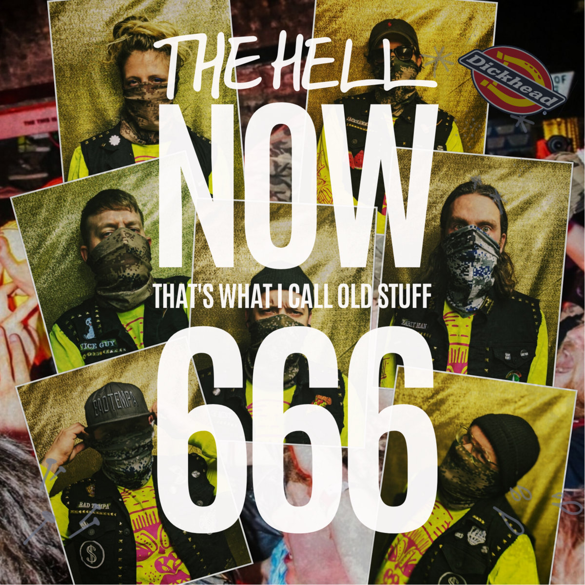 THE HELL - Now (That's What I Call Old Stuff) 666 cover 