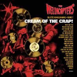 THE HELLACOPTERS - Cream of the Crap! Collected Non-Album Works, Volume 2 cover 
