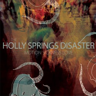 THE HOLLY SPRINGS DISASTER - Motion Sickness Love cover 
