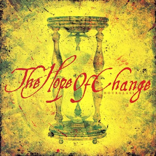 THE HOPE OF CHANGE - Hourglass cover 