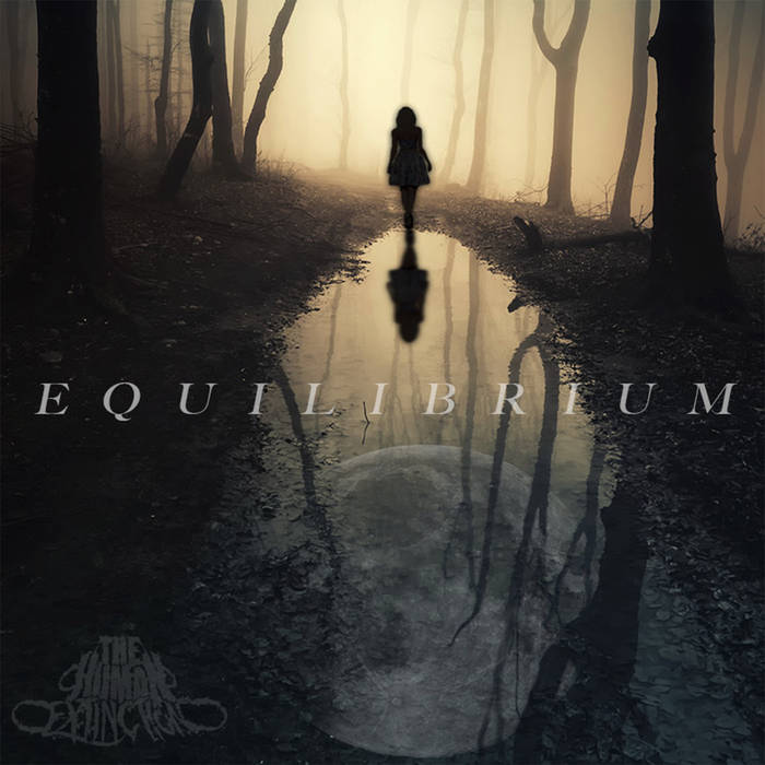 THE HUMAN EXTINCTION - Equilibrium cover 