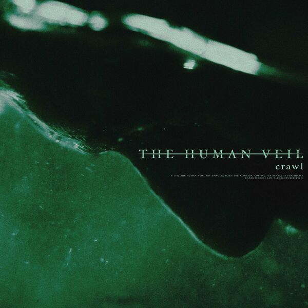 THE HUMAN VEIL - Crawl cover 