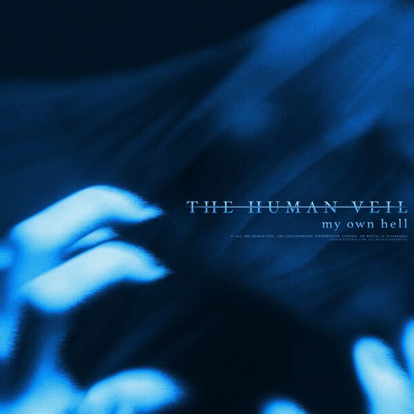 THE HUMAN VEIL - My Own Hell cover 