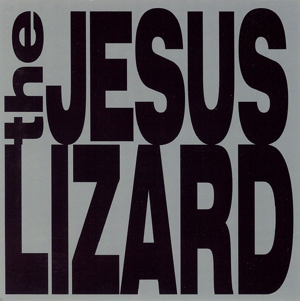 THE JESUS LIZARD - The Jesus Lizard ‎ cover 