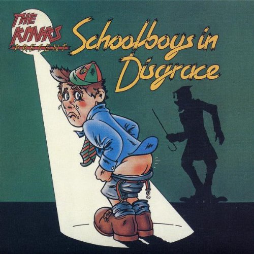 THE KINKS - Schoolboys In Disgrace cover 