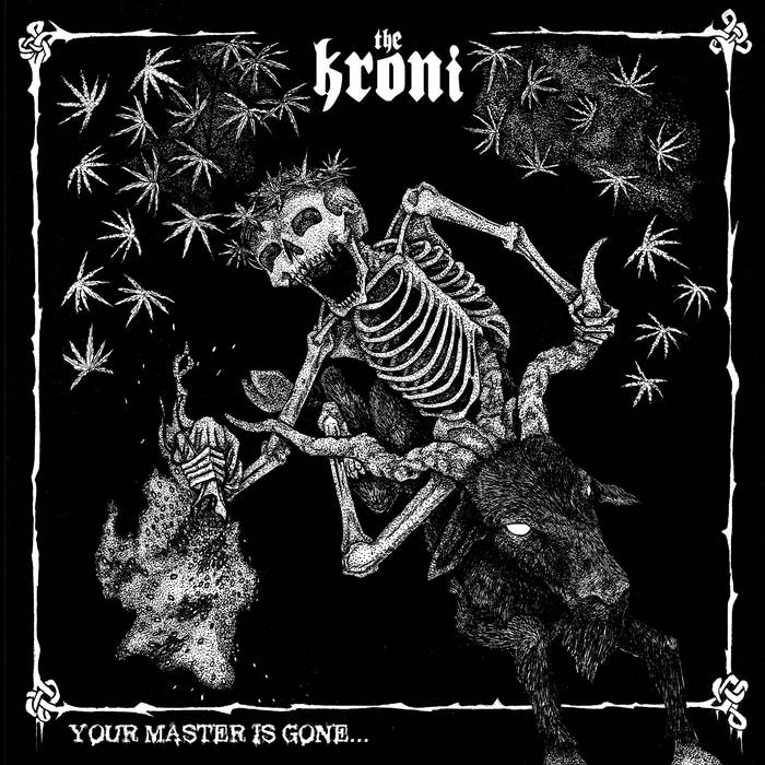 THE KRONI - Your Master Is Gone... cover 