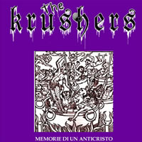 THE KRUSHERS - Memorie di Un Anticristo cover 