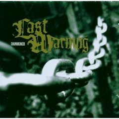 THE LAST WARNING - Chainbreaker cover 