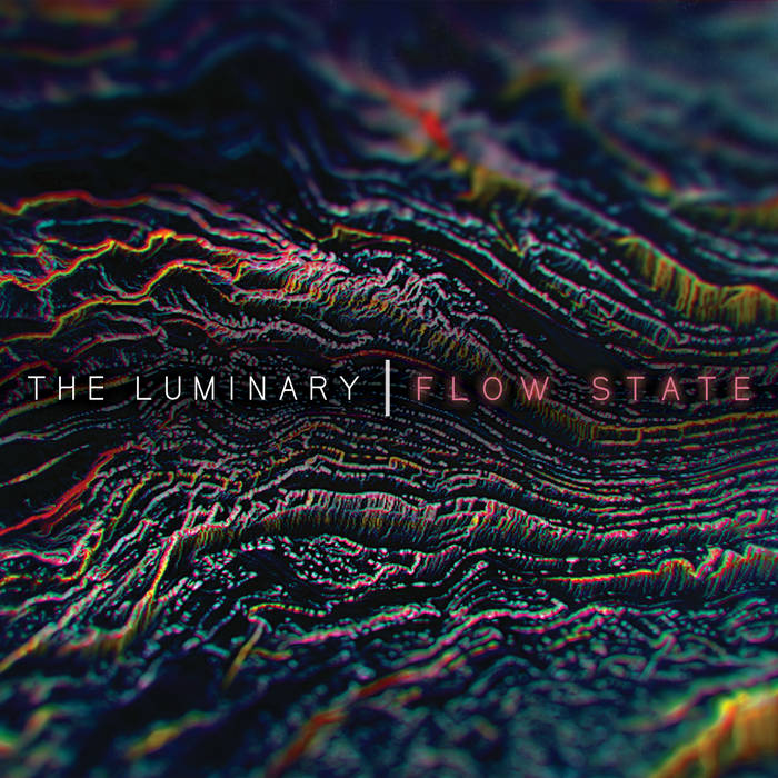 THE LUMINARY - Flow State cover 