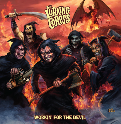 THE LURKING CORPSES - Workin' for the Devil cover 