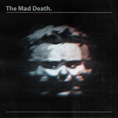 THE MAD DEATH - The Mad Death cover 