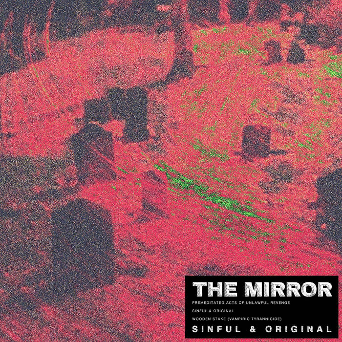THE MIRROR - Sinful & Original cover 