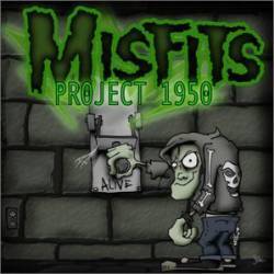 THE MISFITS - Project 1950 cover 