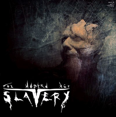 THE MODERN AGE SLAVERY - The Modern Age Slavery cover 