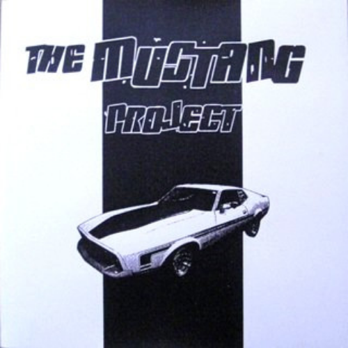 THE MUSTANG PROJECT - The Mustang Project ‎ cover 