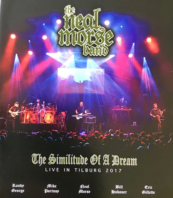 THE NEAL MORSE BAND - The Similitude Of A Dream (Live In Tilburg 2017) cover 