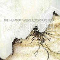 THE NUMBER TWELVE LOOKS LIKE YOU - Mongrel cover 