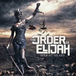 THE ORDER OF ELIJAH - War At Heart cover 