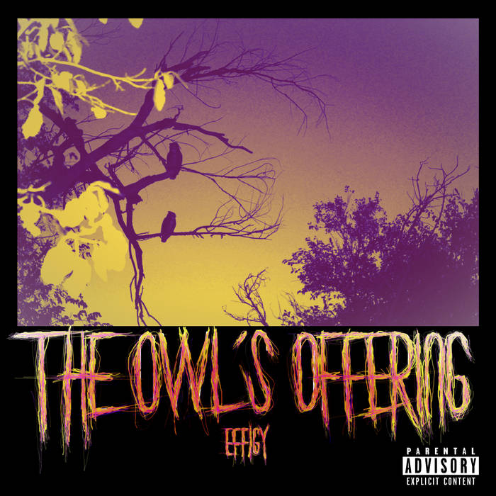 THE OWL'S OFFERING - Effigy cover 