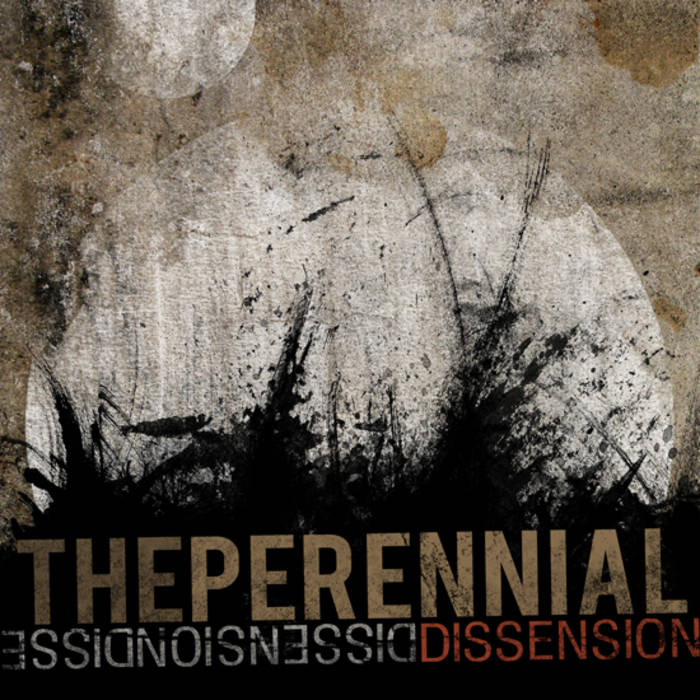 THE PERENNIAL - Dissension cover 