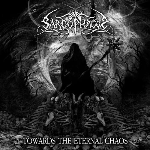 THE SARCOPHAGUS - Towards the Eternal Chaos cover 