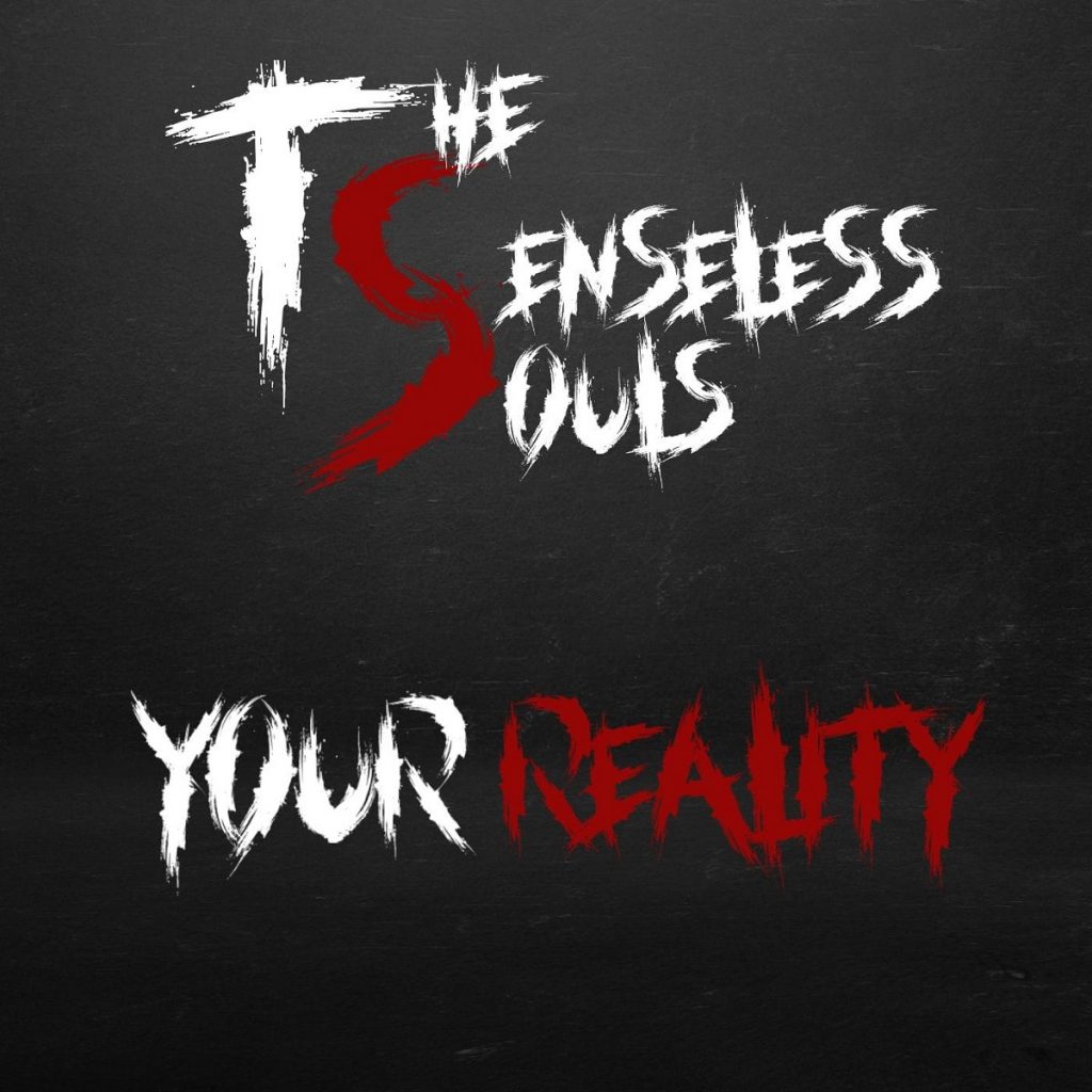 THE SENSELESS SOULS - Your Reality cover 