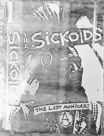 THE SICKOIDS - The Last Mohicans cover 