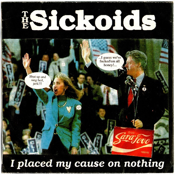 THE SICKOIDS - Yepa! / I Placed My Cause On Nothing cover 