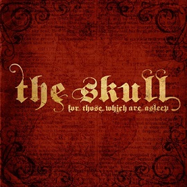 THE SKULL - For Those Which Are Asleep cover 