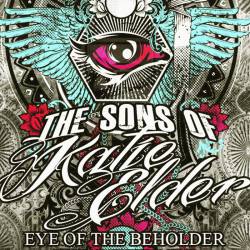 THE SONS OF KATIE ELDER - Eye Of The Beholder cover 