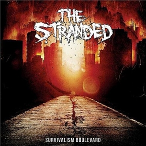 THE STRANDED - Survivalism Boulevard cover 