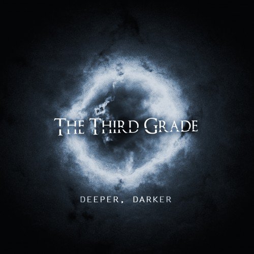 THE THIRD GRADE - Deeper, Darker cover 