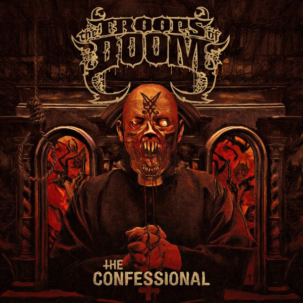 THE TROOPS OF DOOM - The Confessional cover 