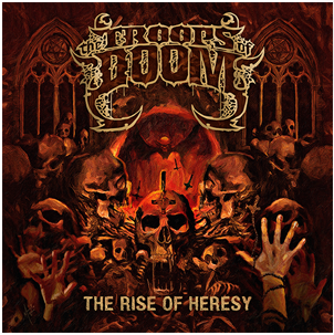 THE TROOPS OF DOOM - The Rise Of Heresy cover 
