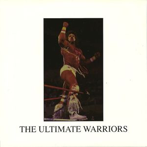 THE ULTIMATE WARRIORS - The Ultimate Warriors / Abathakothie cover 