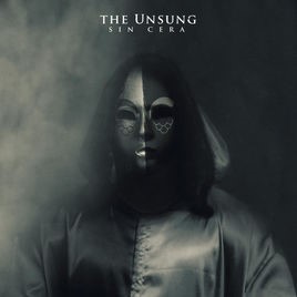 THE UNSUNG - Sin Cera cover 