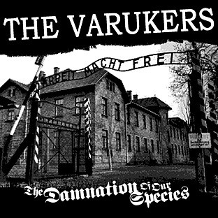 THE VARUKERS - The Damnation Of Our Species cover 