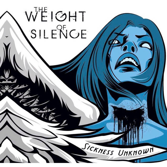 THE WEIGHT OF SILENCE - Sickness Unknown cover 