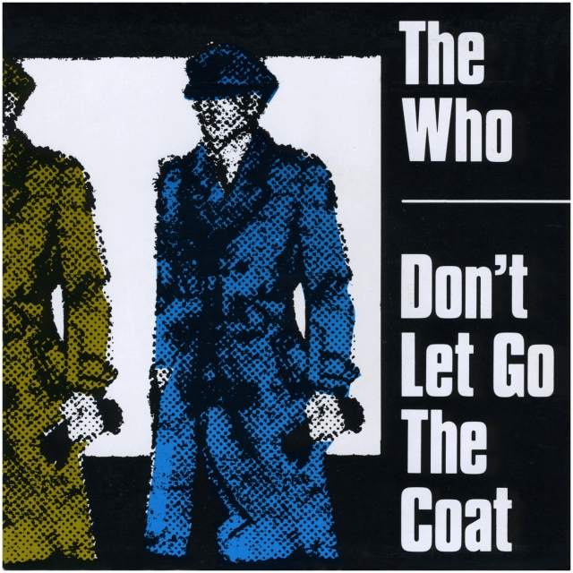 THE WHO - Don't Let Go The Coat cover 