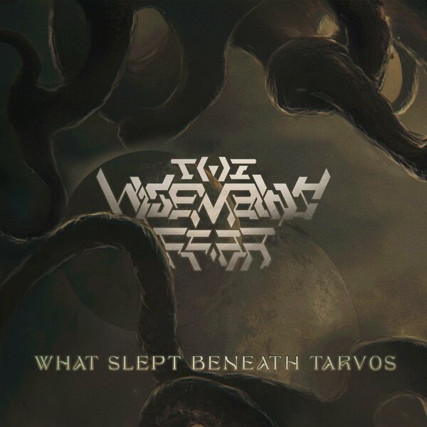 THE WISE MAN'S FEAR - What Slept Beneath Tarvos cover 