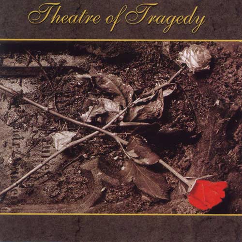 THEATRE OF TRAGEDY - Theatre of Tragedy cover 