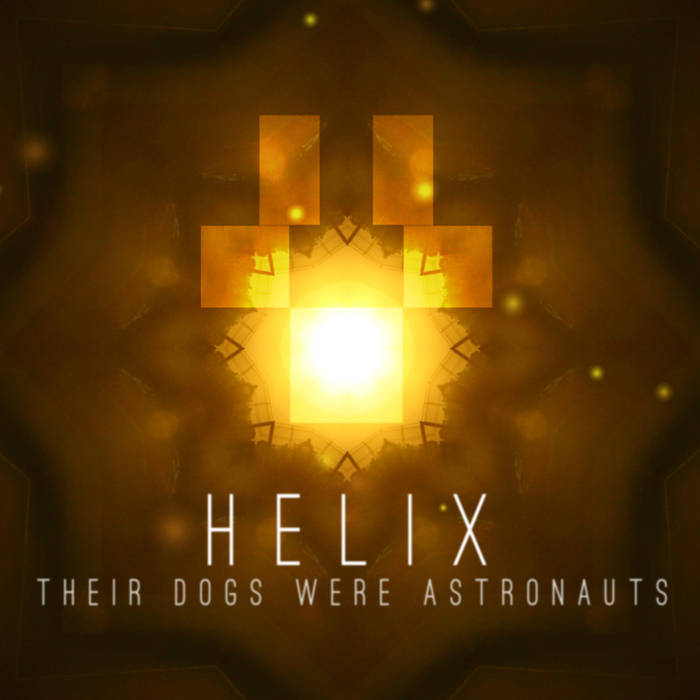 THEIR DOGS WERE ASTRONAUTS - Helix cover 