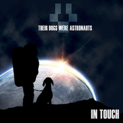 THEIR DOGS WERE ASTRONAUTS - In Touch cover 
