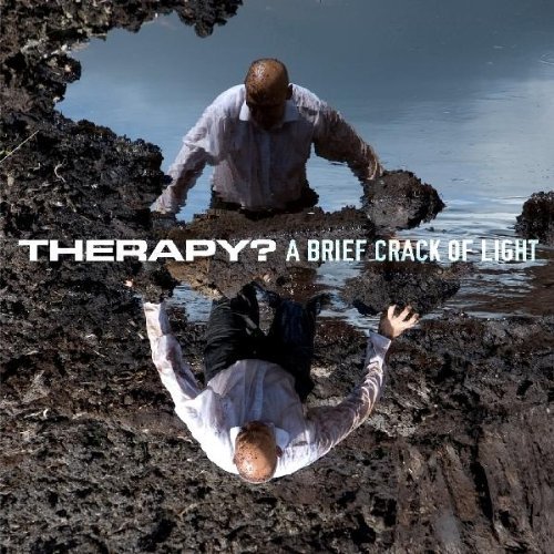 THERAPY? - A Brief Crack of Light cover 