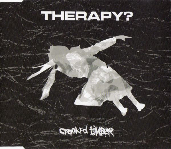 THERAPY? - Crooked Timber cover 