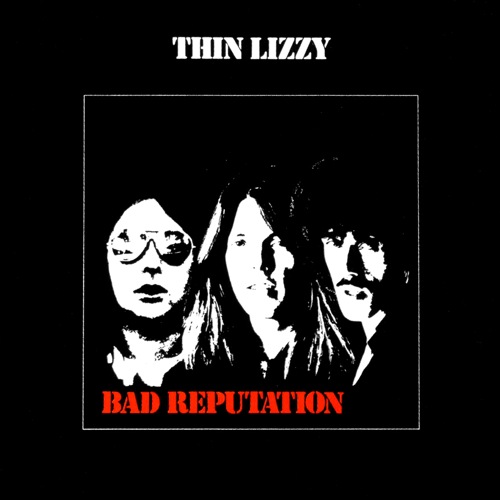 THIN LIZZY - Bad Reputation cover 